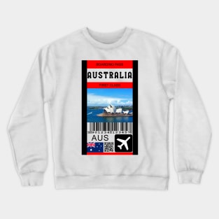 Australia first class boarding pass Crewneck Sweatshirt